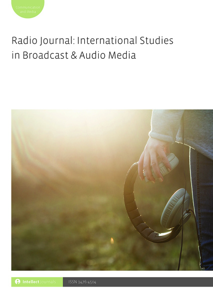 Radio Journal: International Studies in Broadcast &amp; Audio Media